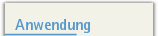 Anwendung